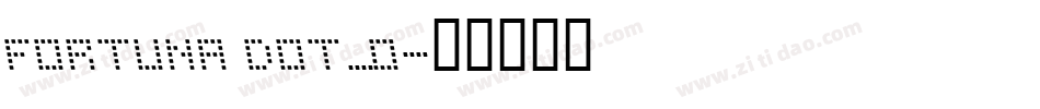 Fortuna Dot_0字体转换